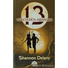 13: DÖNÜŞÜMÜN ARDINDAN - SHANNON DELANEY