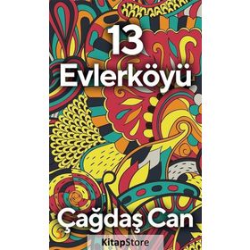 13 Evlerköyü - Çağdaş Can