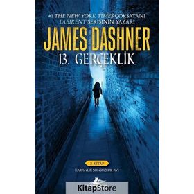 13. Gerçeklik 2.Kitap-Karanlık Sonsuzluk Avı - James Dashner