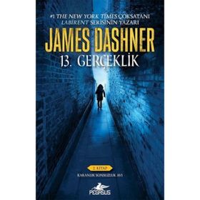 13. Gerçeklik 2.Kitap-Karanlık Sonsuzluk Avı - James Dashner