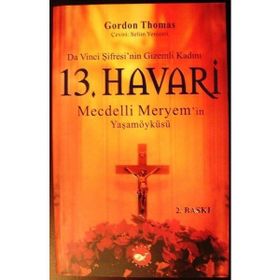 13.Havari Mecdelli Meryem'in Öyküsü-Gordon Thomas