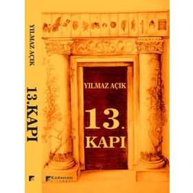 13. Kapı / Fırtına - Yılmaz Açık