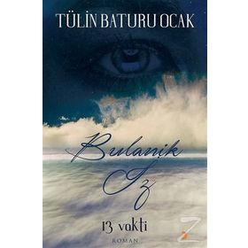 13 Vakti Bulanık İz - Tülin Baturu Ocak