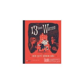 13’üncü Warren Ve Her Şeyi Gören Göz - Tania del Rio