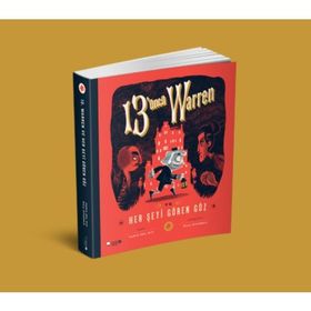 13’üncü Warren Ve Her Şeyi Gören Göz - Tania del Rio