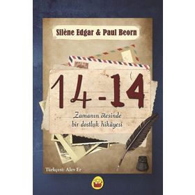 14-14: Zamanında Ötesinde Bir Dostluk Hikayesi - Paul Beorn