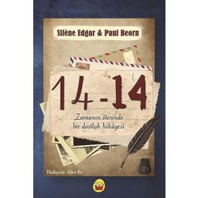 14-14: Zamanında Ötesinde Bir Dostluk Hikayesi - Paul Beorn