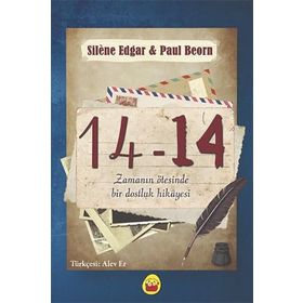 14-14: Zamanında Ötesinde Bir Dostluk Hikayesi - Paul Beorn
