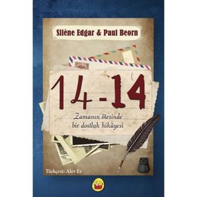 14-14: Zamanında Ötesinde Bir Dostluk Hikayesi - Paul Beorn