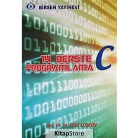 14 DERSTE C PROGRAMLAMA - M. ZEKI COŞKUN