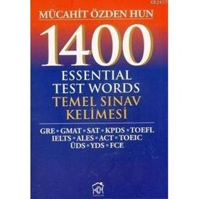 1400 ESSENTIAL TEST WORDS - TEMEL SINAV KELIMESI - MÜCAHİT ÖZDEN HUN