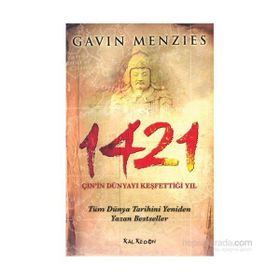 1421 – Çin’İn Dünyayı Keşfettiği Yıl-Gavin Menzies