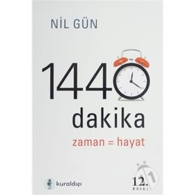 1440 DAKIKA - NIL GÜN