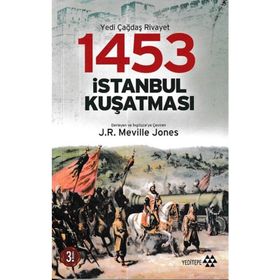 1453 İSTANBUL KUŞATMASI - J. R. MELVILLE JONES