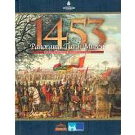 1453 PANORAMA TARIH MÜZESI - ERHAN AFYONCU;COŞKUN YILMAZ