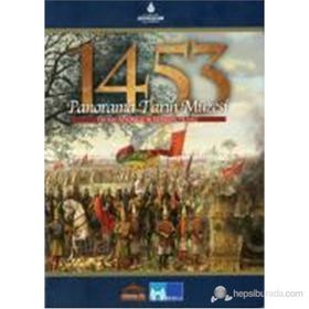 1453 PANORAMA TARIH MÜZESI - ERHAN AFYONCU;COŞKUN YILMAZ