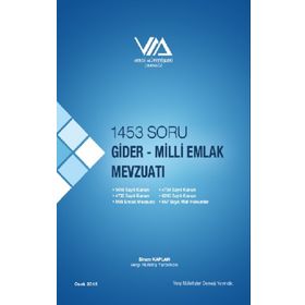 1453 Soru Gider Milli Emlak Mevzuatı - Sinan Kaplan
