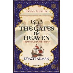 1492 The Gates of Heaven - Beyazıt Akman