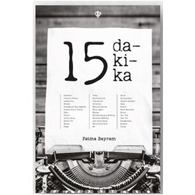 15 Dakika - Fatma Bayram