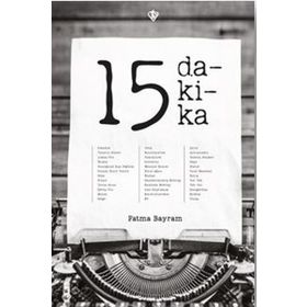15 Dakika - Fatma Bayram