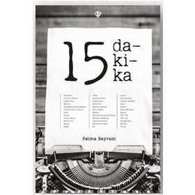 15 Dakika - Fatma Bayram
