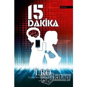 15 Dakika - İrem Reisoğlu Beyhan