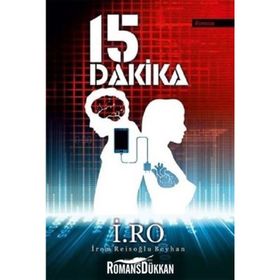 15 Dakika - İrem Reisoğlu Beyhan