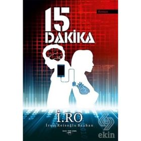 15 Dakika - İrem Reisoğlu Beyhan