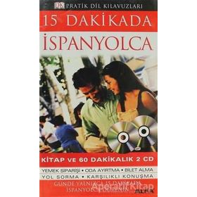 15 DAKIKADA İSPANYOLCA (KITAP VE 60 DAKİKALIK 2 CD) - KOLEKTIF