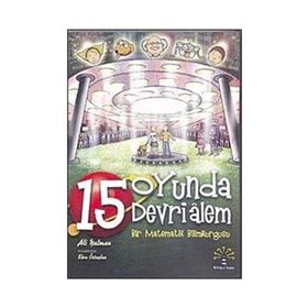 15 OYUNDA DEVRI ALEM BIR MATEMATIK BILIMKURGUSU - ALI YALMAN