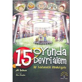 15 OYUNDA DEVRI ALEM BIR MATEMATIK BILIMKURGUSU - ALI YALMAN