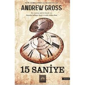 15 Saniye - Andrew Gross