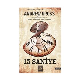 15 Saniye - Andrew Gross