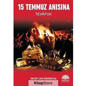 15 Temmuz Anısına - Recep Can Gümüştaş