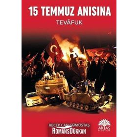 15 Temmuz Anısına - Recep Can Gümüştaş