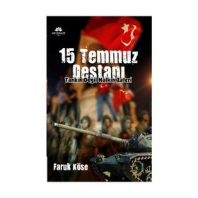 15 Temmuz Destanı - Faruk Köse