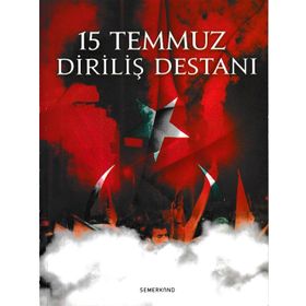 15 Temmuz Diriliş Destanı - Ali Erkan Kavaklı