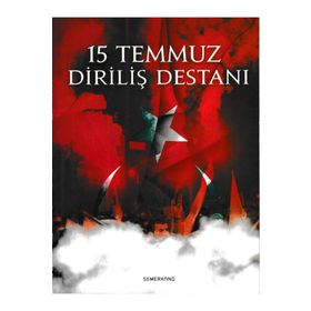 15 Temmuz Diriliş Destanı - Ali Erkan Kavaklı