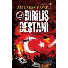 15 Temmuz Diriliş Destanı - Ali Erkan Kavaklı