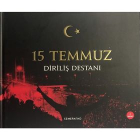 15 Temmuz Diriliş Destanı - Kolektif