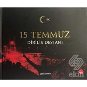 15 Temmuz Diriliş Destanı - Kolektif