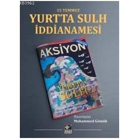 15 Temmuz Yurtta Sulh İddianamesi Kaynak Yayınları