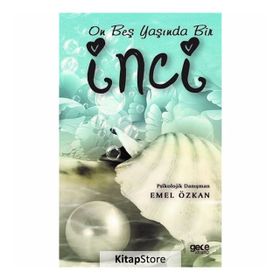 15 Yaşında Bir İnci - Emel Özkan