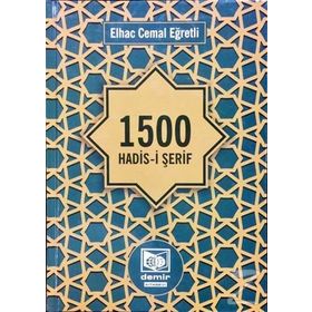 1500 Hadis-i Şerif Elhac Cemal Eğretli