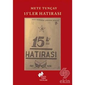 15'ler Hatırası - Mete Tunçay