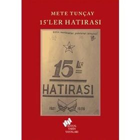 15'ler Hatırası - Mete Tunçay