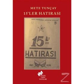 15'ler Hatırası - Mete Tunçay
