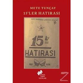 15'ler Hatırası - Mete Tunçay