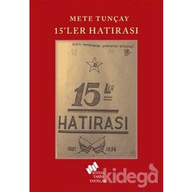 15'ler Hatırası - Mete Tunçay