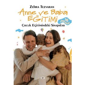 16 HAFTALIK ANNE VE BABA EĞİTİMİ - ZEHRA TEZVARAN